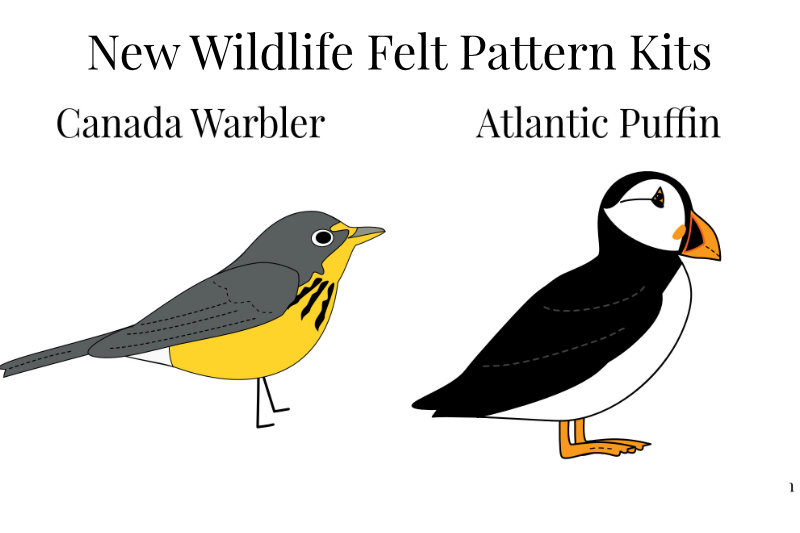 Atlantic Puffin and Canada Warbler Felt Kits Join the Shop