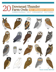 Downeast Thunder Farm Owls: Felt Ornament Designs