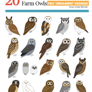 Downeast Thunder Farm Owls: Felt Ornament Designs