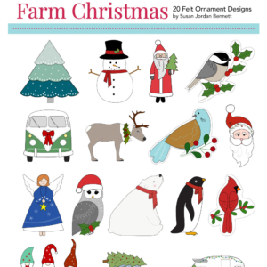 A Downeast Thunder Farm Christmas: 20 Felt Ornament Designs